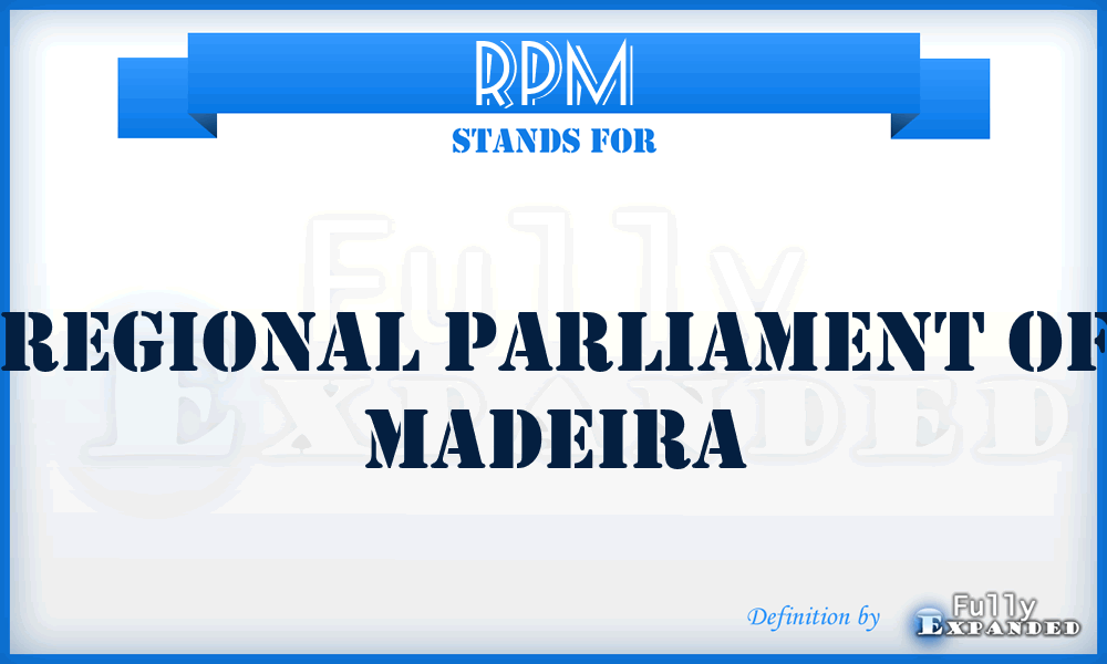 RPM - Regional Parliament of Madeira