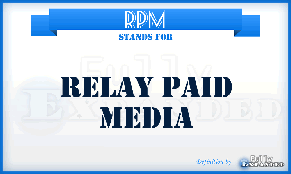 RPM - Relay Paid Media