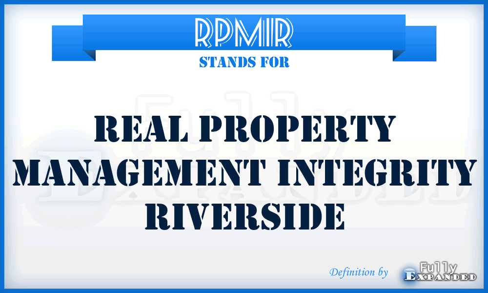 RPMIR - Real Property Management Integrity Riverside