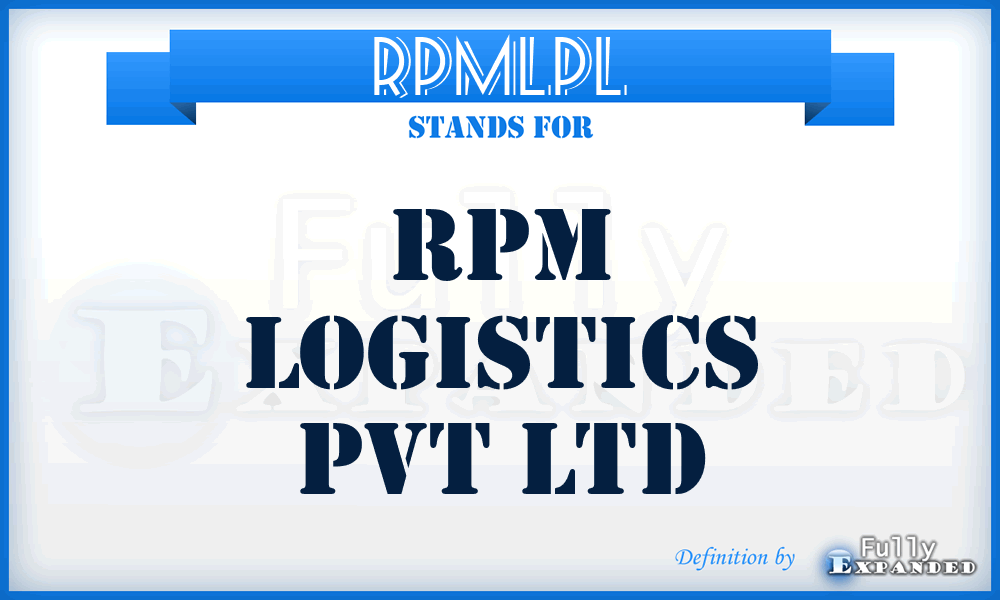 RPMLPL - RPM Logistics Pvt Ltd