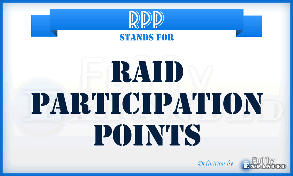 RPP - Raid Participation Points