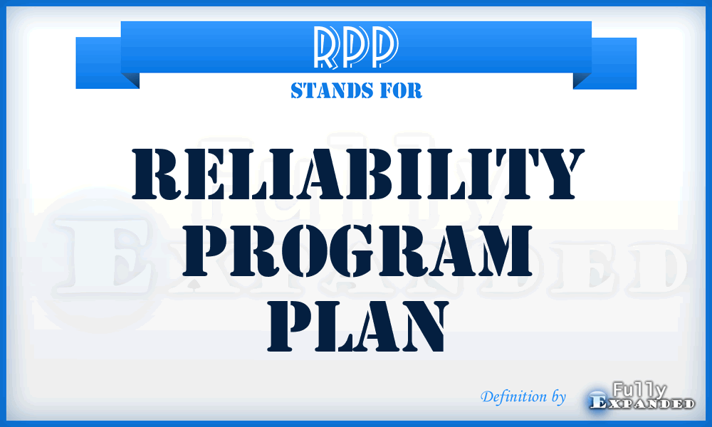 RPP - Reliability Program Plan