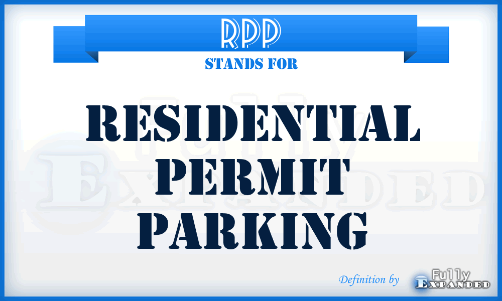 RPP - Residential Permit Parking