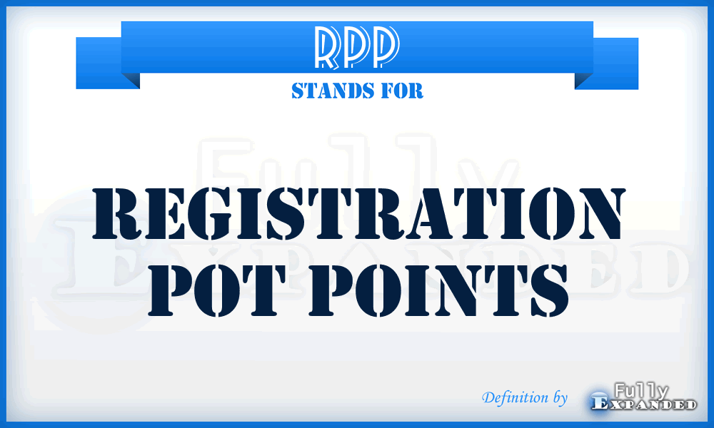 RPP - registration pot points