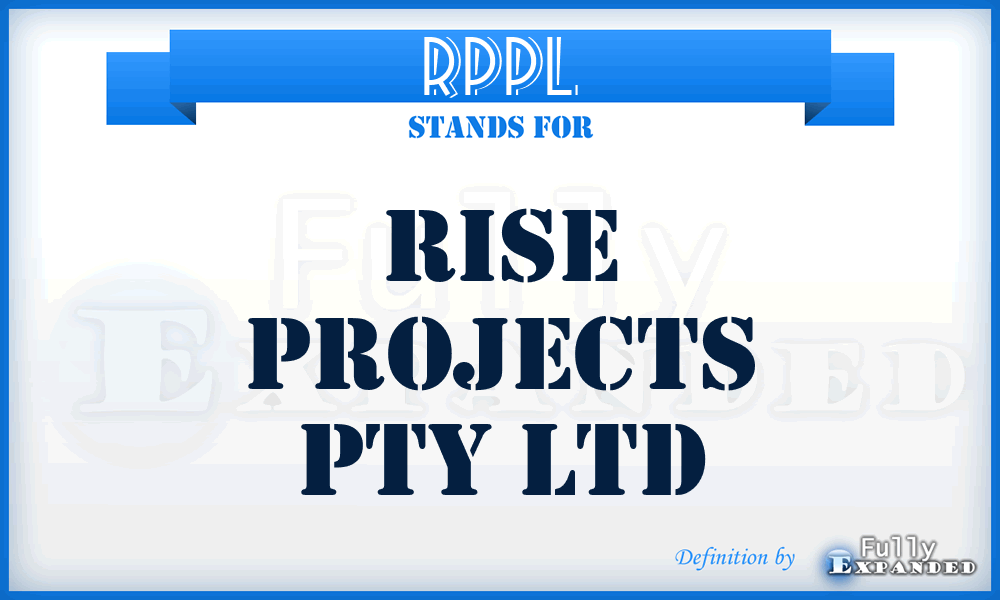 RPPL - Rise Projects Pty Ltd