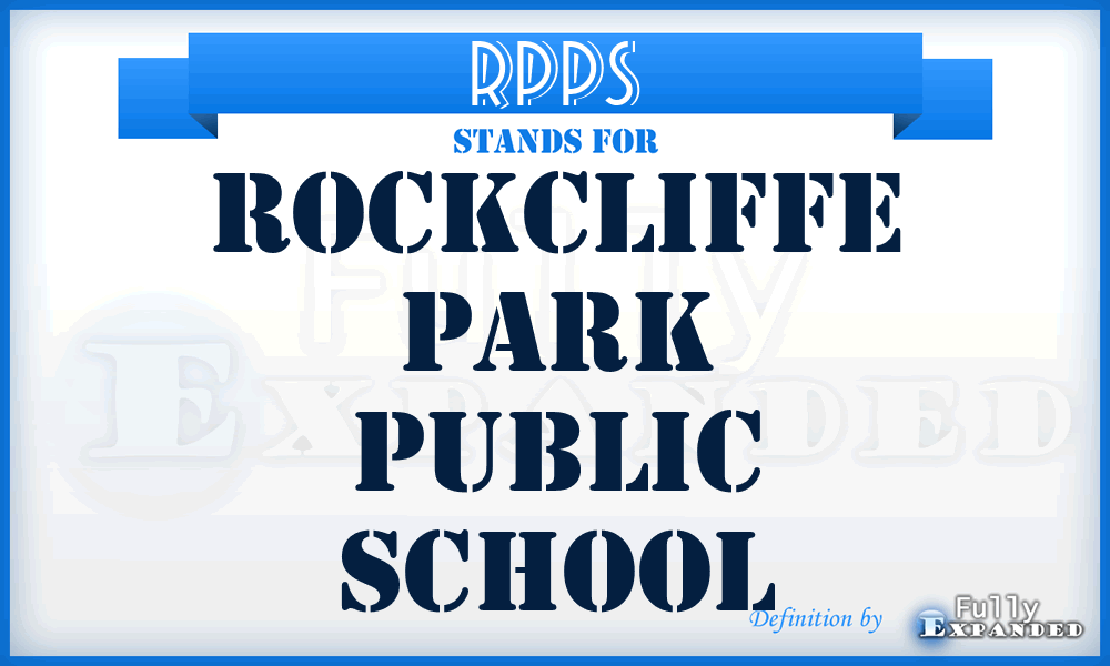 RPPS - Rockcliffe Park Public School
