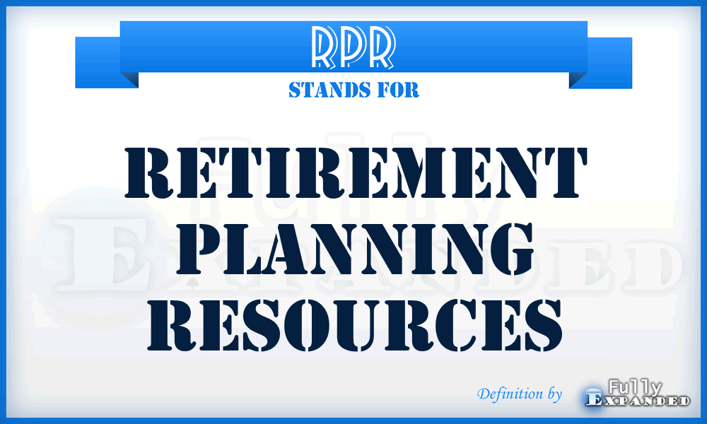 RPR - Retirement Planning Resources