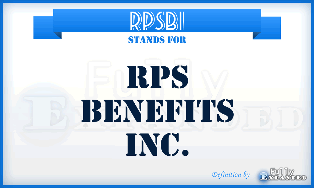 RPSBI - RPS Benefits Inc.