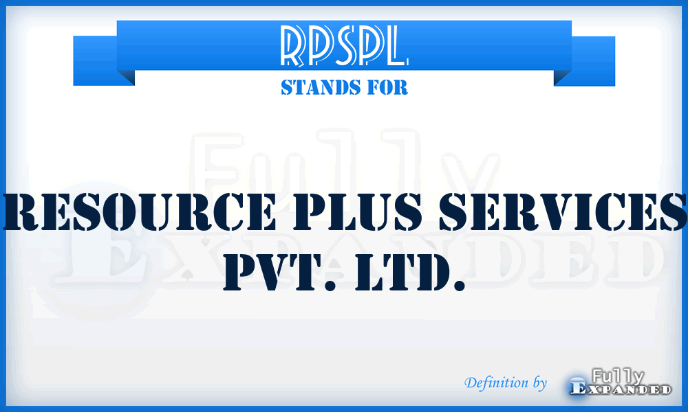 RPSPL - Resource Plus Services Pvt. Ltd.