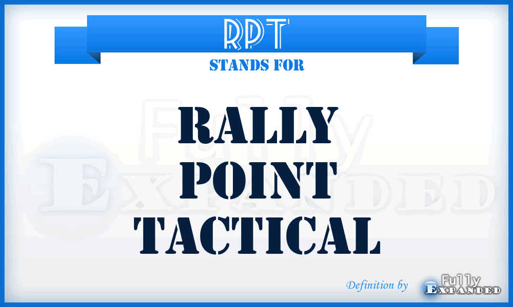 RPT - Rally Point Tactical