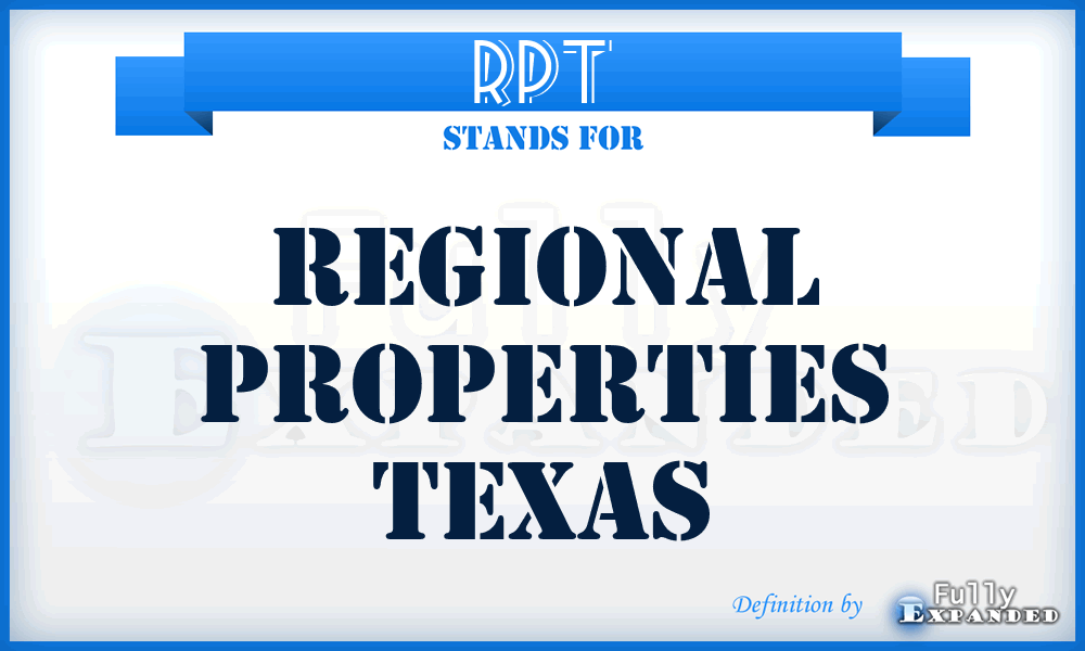 RPT - Regional Properties Texas