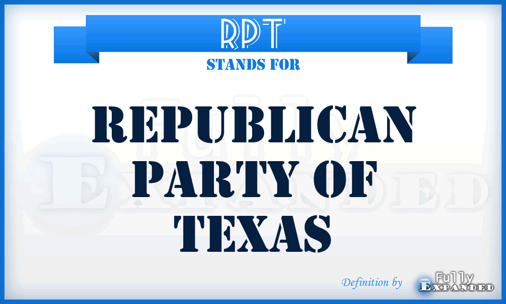 RPT - Republican Party of Texas