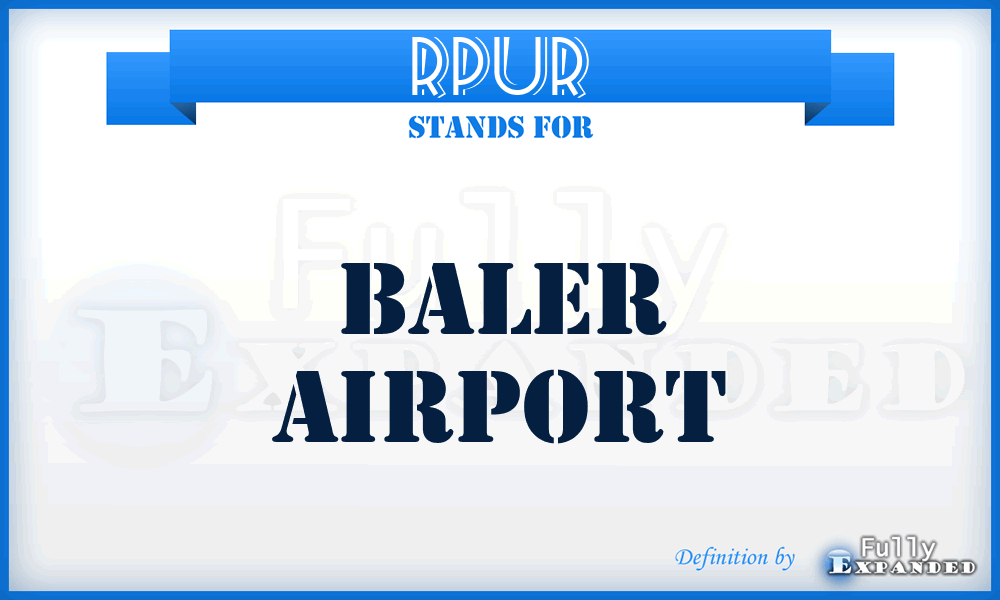 RPUR - Baler airport