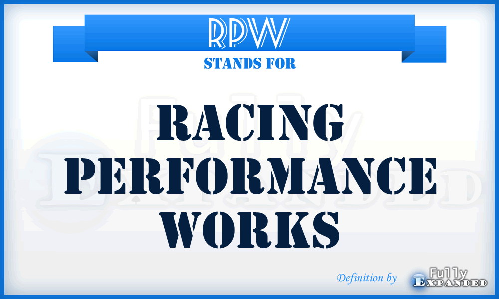 RPW - Racing Performance Works