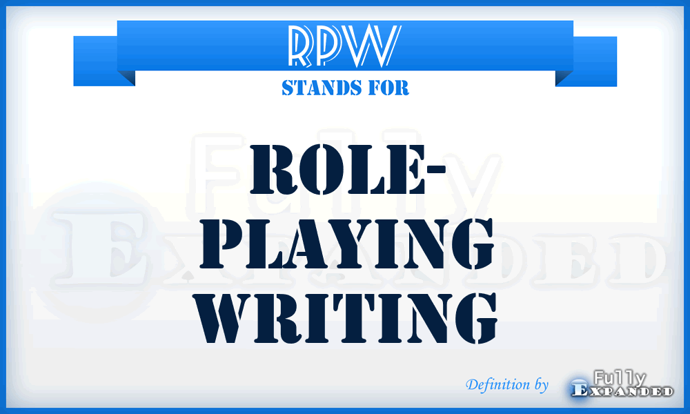 RPW - Role- Playing Writing