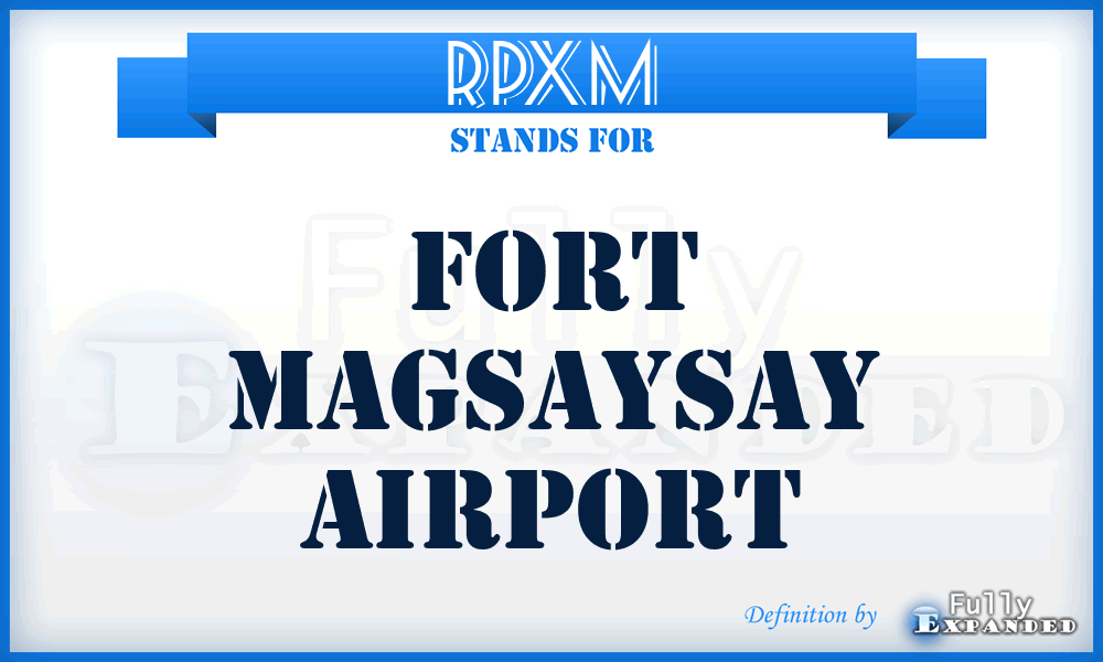 RPXM - Fort Magsaysay airport