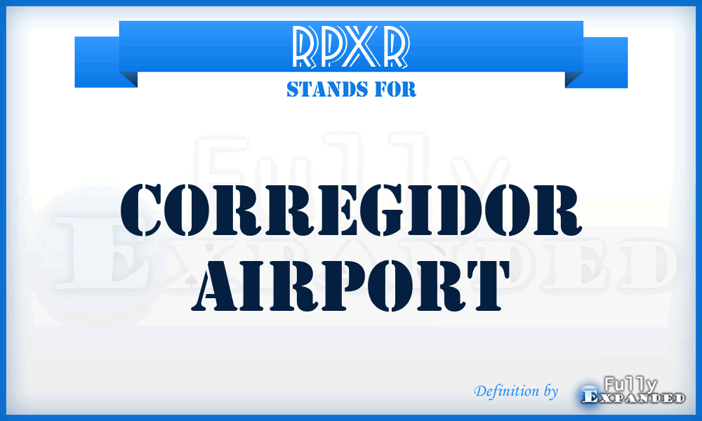 RPXR - Corregidor airport