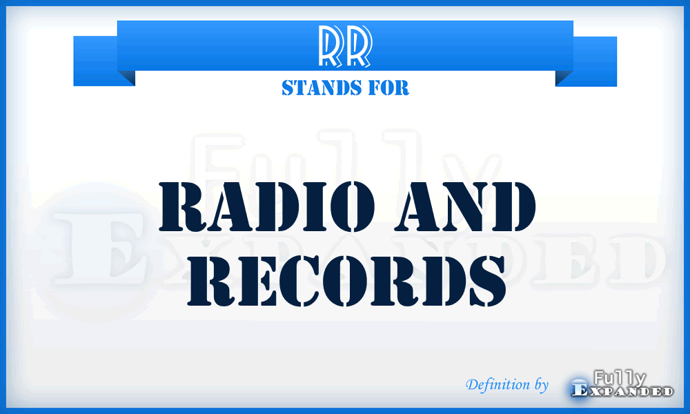 RR - Radio and Records