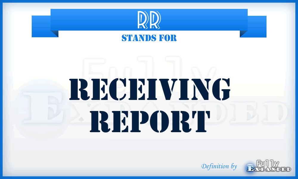 RR - receiving report