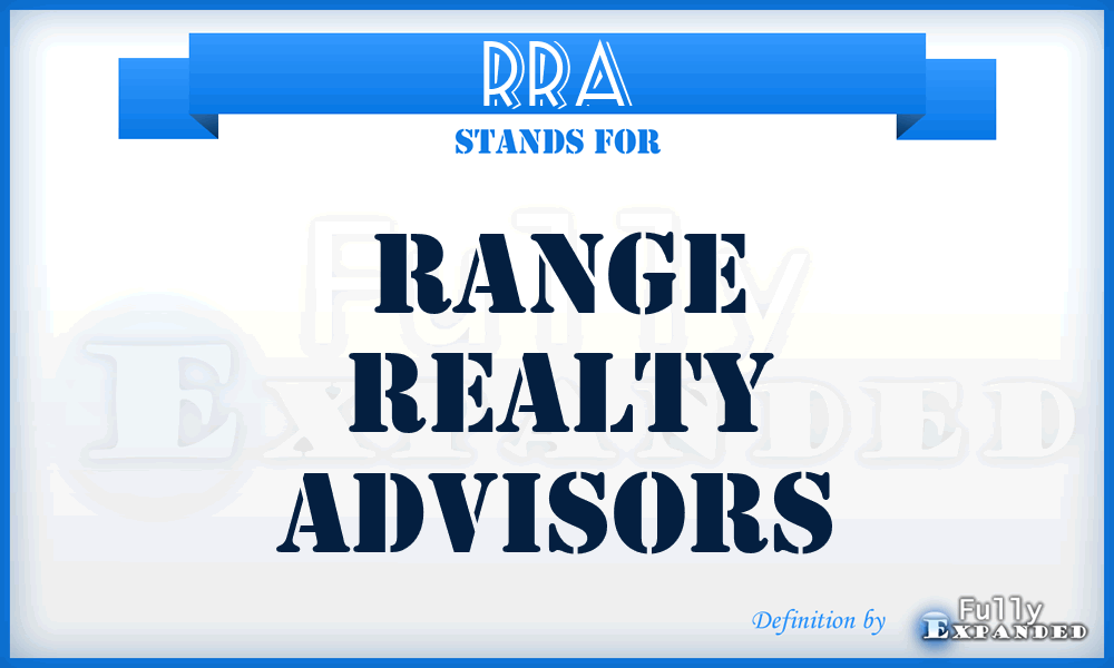 RRA - Range Realty Advisors