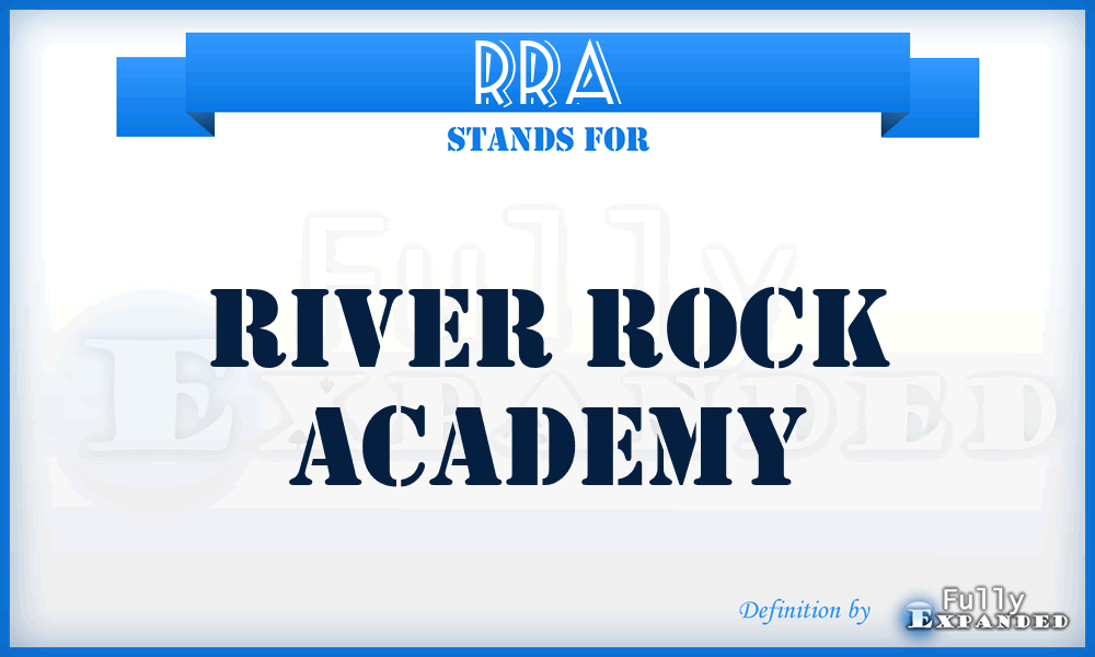 RRA - River Rock Academy