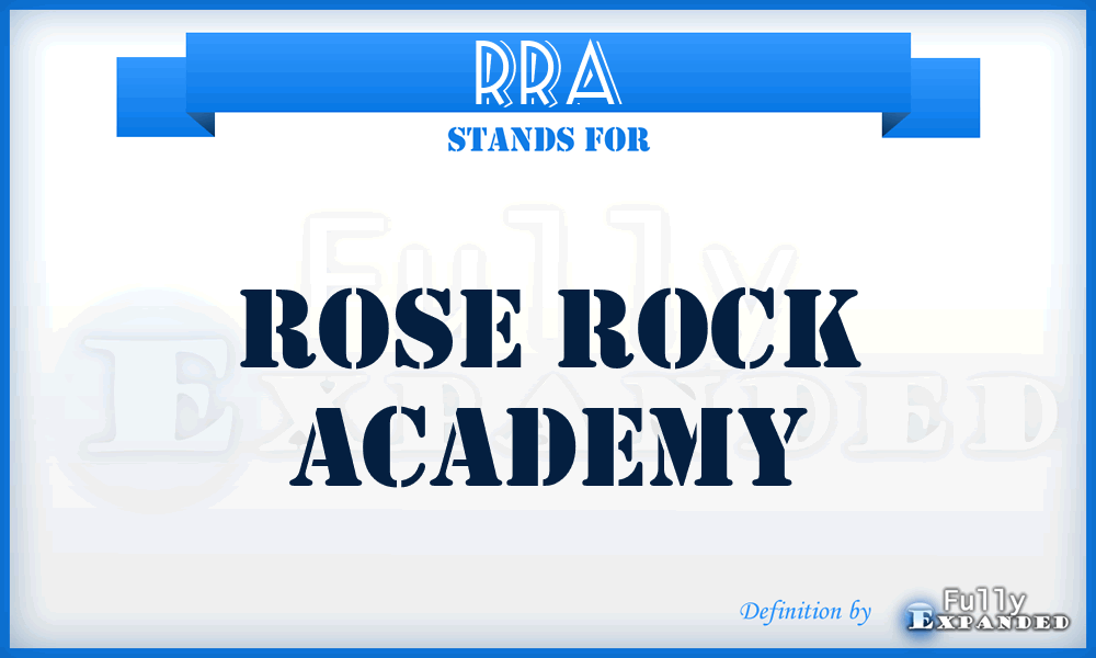 RRA - Rose Rock Academy