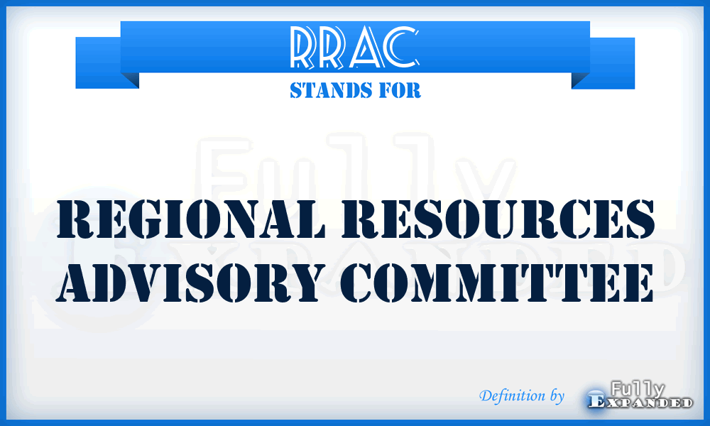 RRAC - regional resources advisory committee