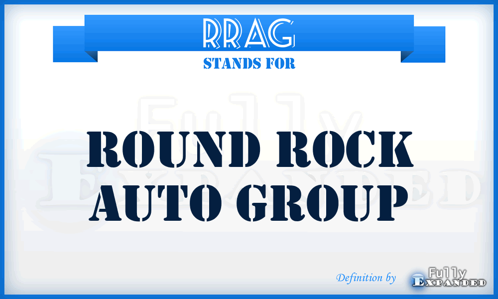 RRAG - Round Rock Auto Group