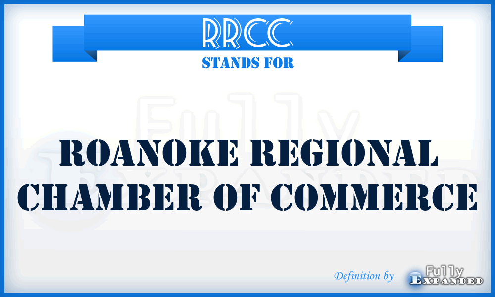 RRCC - Roanoke Regional Chamber of Commerce