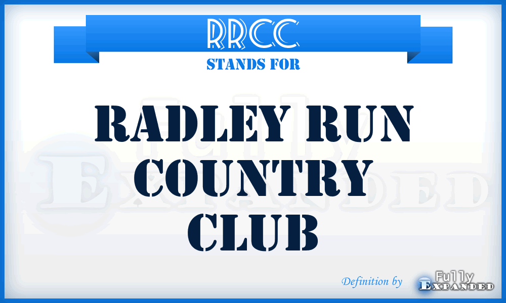 RRCC - Radley Run Country Club