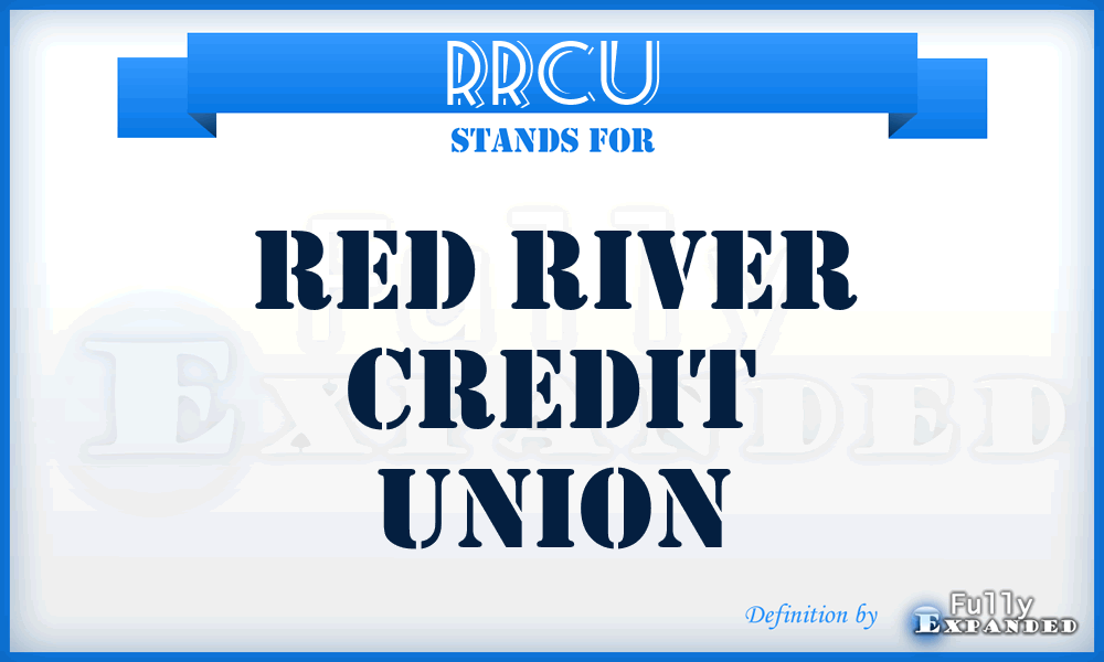 RRCU - Red River Credit Union