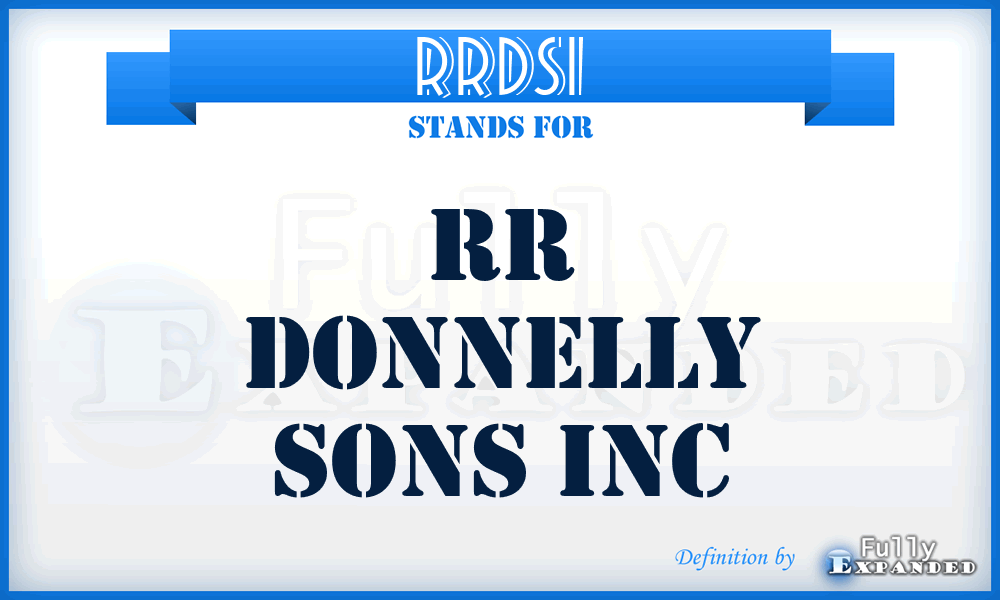 RRDSI - RR Donnelly Sons Inc