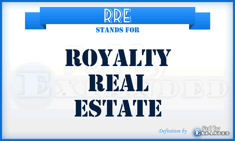 RRE - Royalty Real Estate