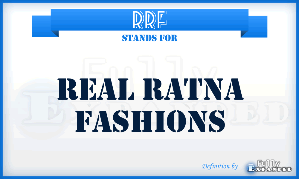 RRF - Real Ratna Fashions