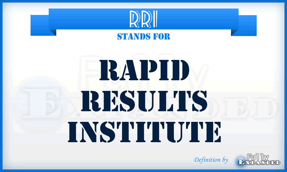 RRI - Rapid Results Institute