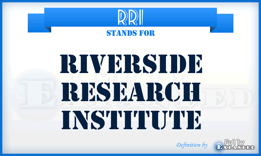 RRI - Riverside Research Institute