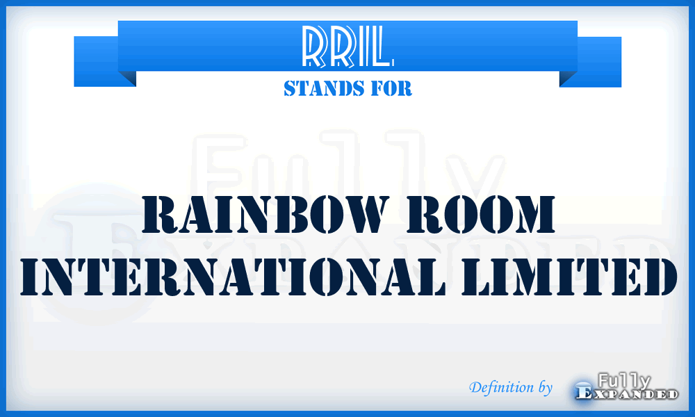 RRIL - Rainbow Room International Limited