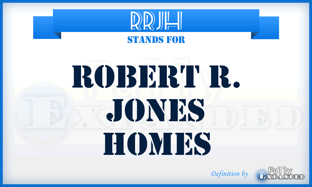 RRJH - Robert R. Jones Homes