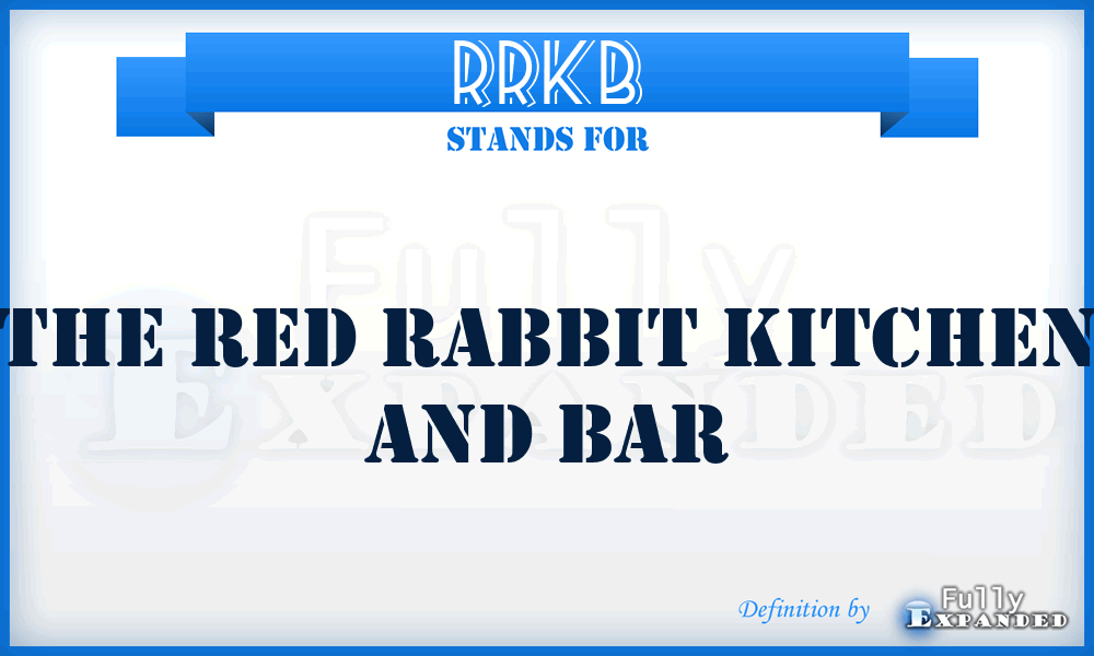 RRKB - The Red Rabbit Kitchen and Bar