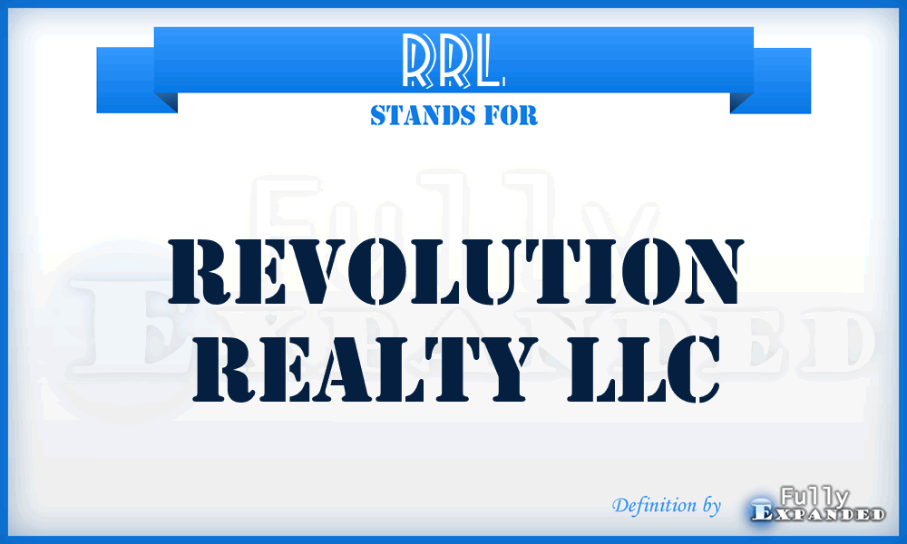 RRL - Revolution Realty LLC