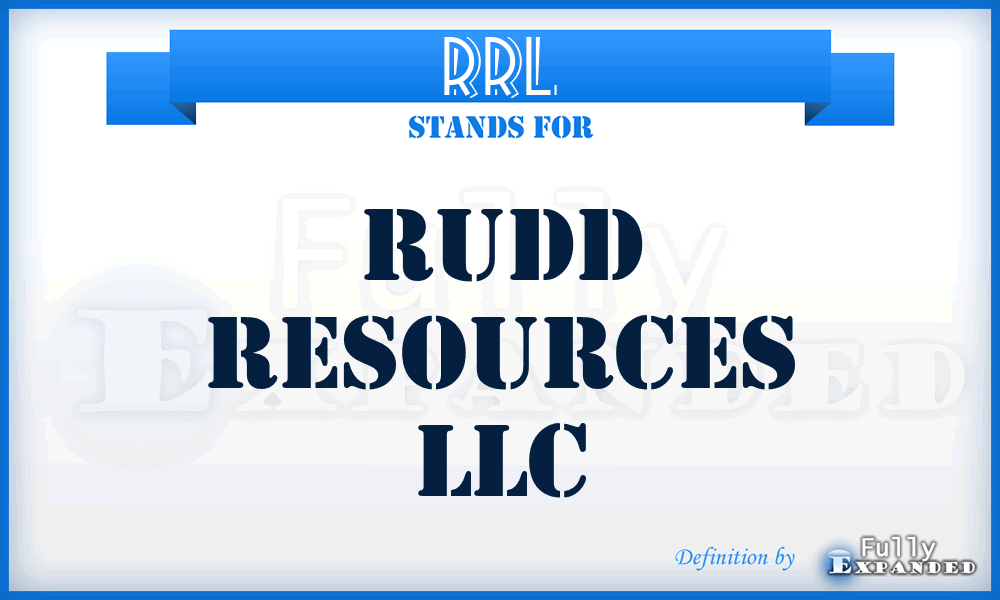 RRL - Rudd Resources LLC