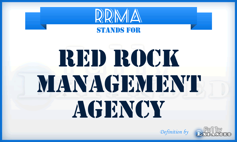 RRMA - Red Rock Management Agency