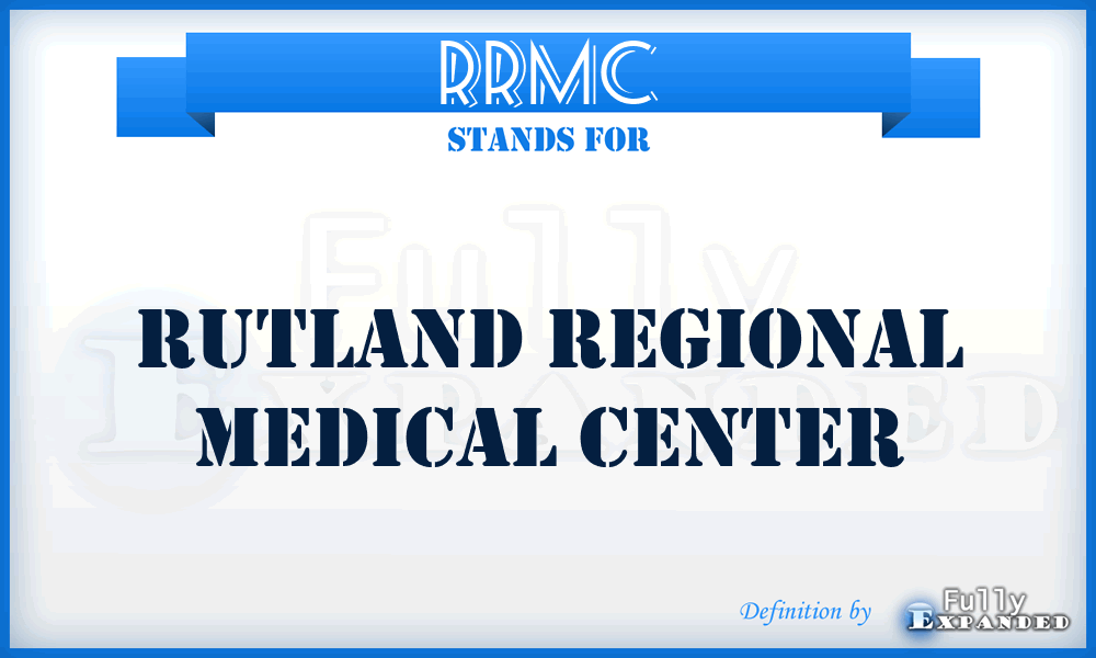 RRMC - Rutland Regional Medical Center