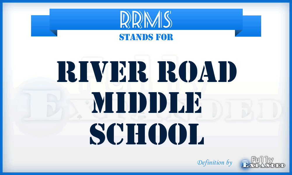 RRMS - River Road Middle School