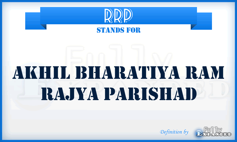 RRP - Akhil Bharatiya Ram Rajya Parishad