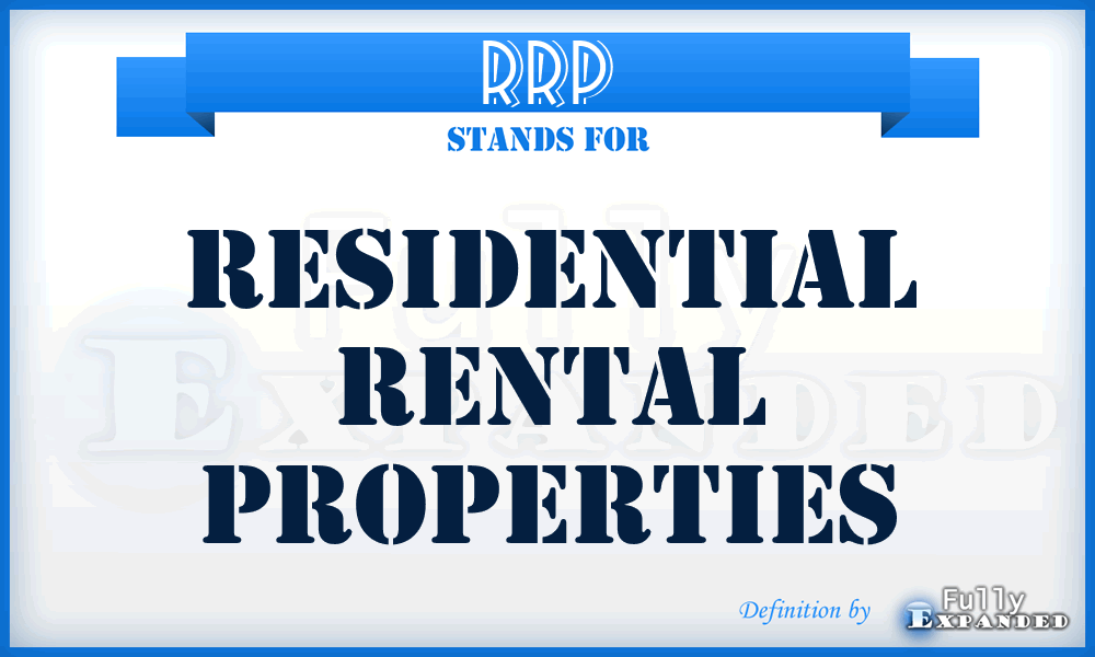 RRP - Residential Rental Properties