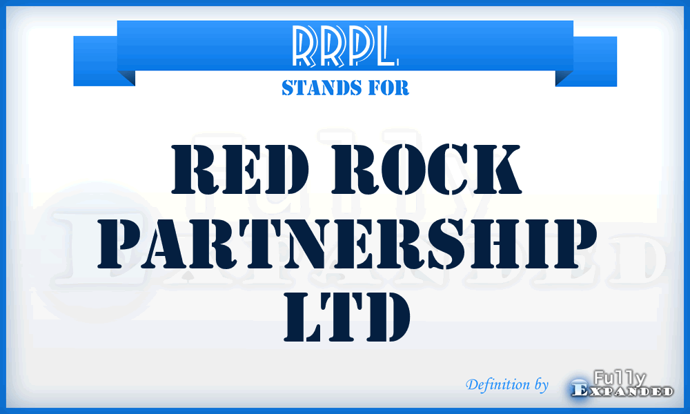 RRPL - Red Rock Partnership Ltd