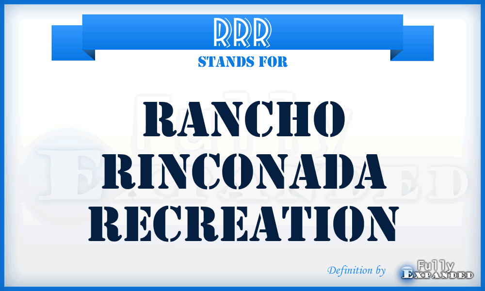 RRR - Rancho Rinconada Recreation