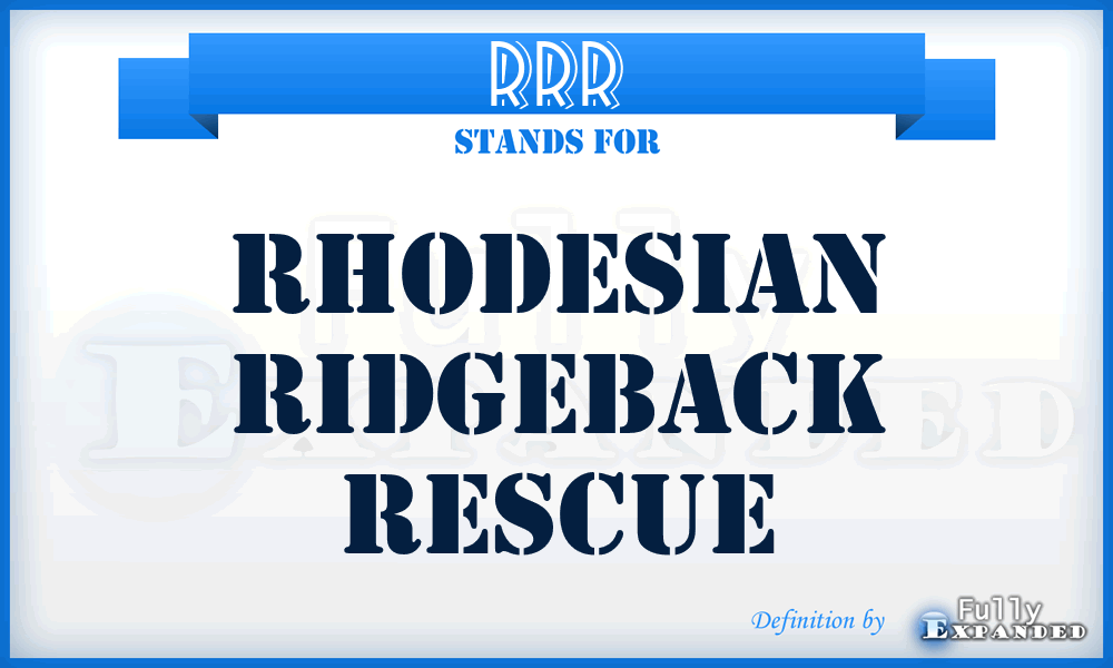 RRR - Rhodesian Ridgeback Rescue