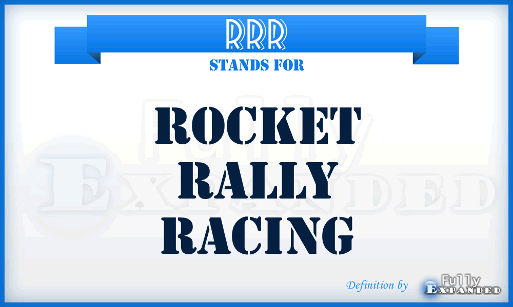 RRR - Rocket Rally Racing